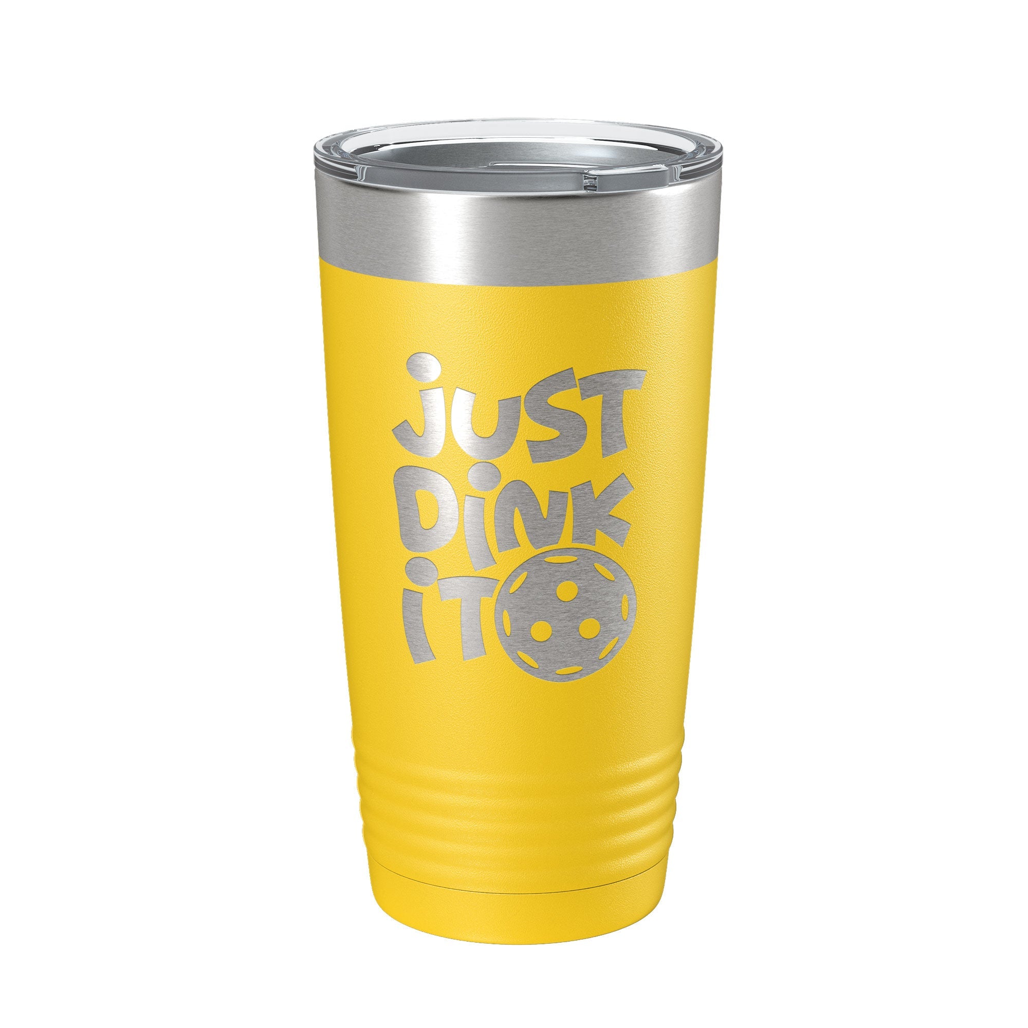 Just Dink It Tumbler Pickleball Travel Mug Insulated Laser Engraved Coffee Cup Do It Pickle Ball Gift 20 oz